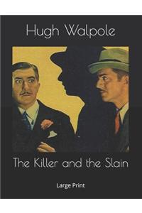 The Killer and the Slain