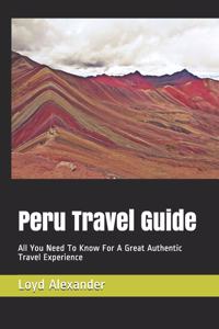 Peru Travel Guide