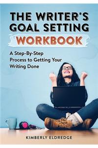 Writer's Goal Setting Workbook