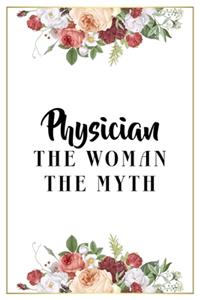 Physician The Woman The Myth