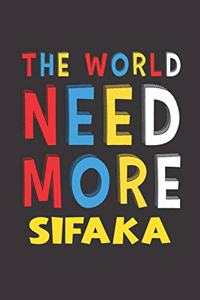 The World Need More Sifaka