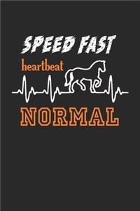 Speed fast heartbeat normal