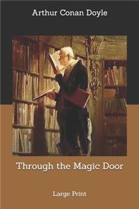 Through the Magic Door