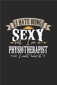 I Hate Being Sexy But I'm A Physiotherapist So I Can't Help It