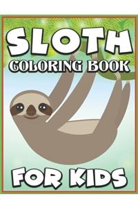Sloth Coloring Book for Kids