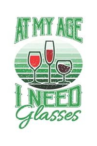 At My Age I Need Glasses