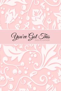 You've Got This 2020 Planner