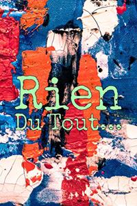Rien du tout