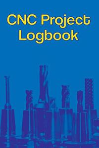CNC Project Logbook