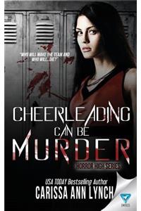 Cheerleading Can Be Murder