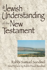 A Jewish Understanding of the New Testament