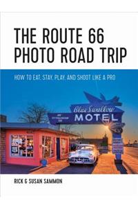 The Route 66 Photo Road Trip
