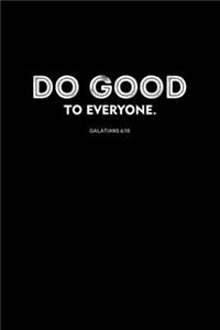 Do Good To Everyone