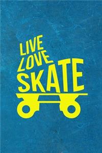 Live Love Skate