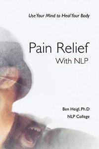 Pain Relief With NLP