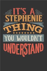 Its A Stephenie Thing You Wouldnt Understand
