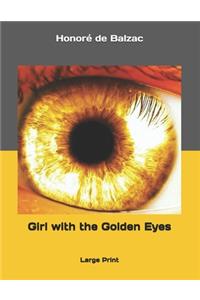 Girl with the Golden Eyes