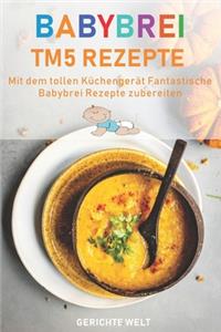 Babybrei Tm5 Rezepte