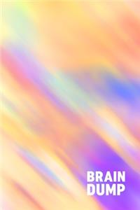 Brain Dump