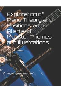 Exploration of Piano Theory and Positions with Alien and Monster Themes and Illustrations