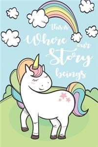 This is Where our Story Beings Composition Notebook