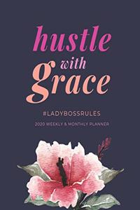 Hustle with Grace