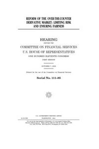 Reform of the over-the-counter derivative market