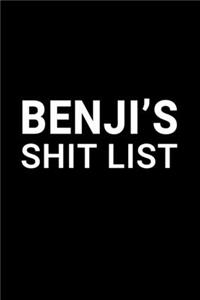 Benji's Shit List