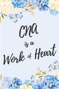 CNA is a Work of Heart