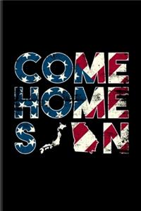 Come Home Soon