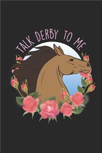 Talk Derby to me