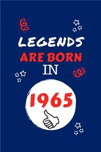 Legends Are Born In 1965