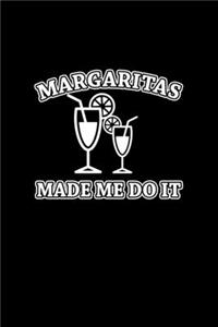 Margaritas made me do it