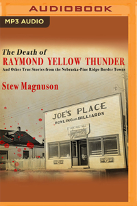 Death of Raymond Yellow Thunder