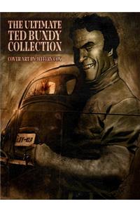 Ultimate Ted Bundy Collection