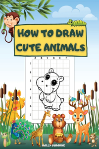 How to Draw Cute Animals