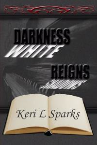 Darkness Reigns and White Shadows