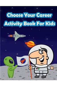 Exploring Careers With Kids Activity Book