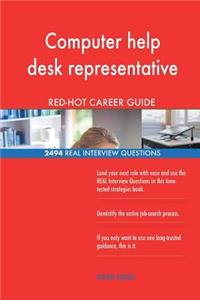 Computer help desk representative RED-HOT Career; 2494 REAL Interview Questions