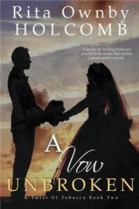 A Vow Unbroken