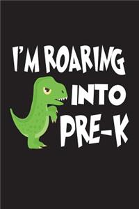 I'm Roaring Into Pre-K