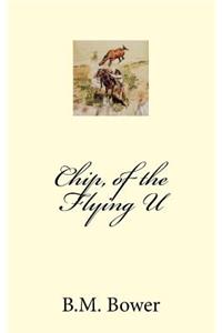 Chip, of the Flying U