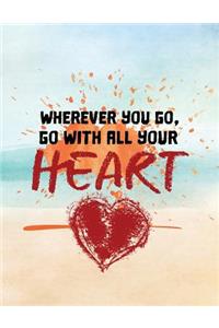 Wherever You Go, Go with All Your Heart