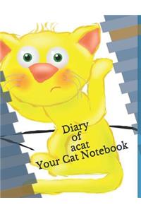 Diary of a Cat Your Cat Notebook
