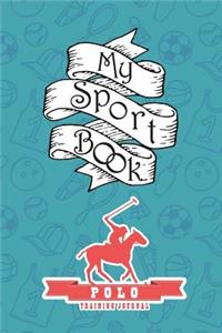 My Sport Book - Polo Training Journal
