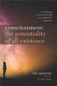 Consciousness