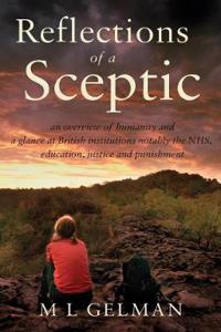 Reflections of a Sceptic