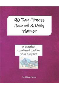 90 Day Fitness Journal & Daily Planner