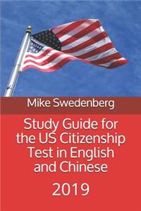 Study Guide for the Us Citizenship Test in English and Chinese
