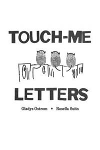 Touch-Me Letters